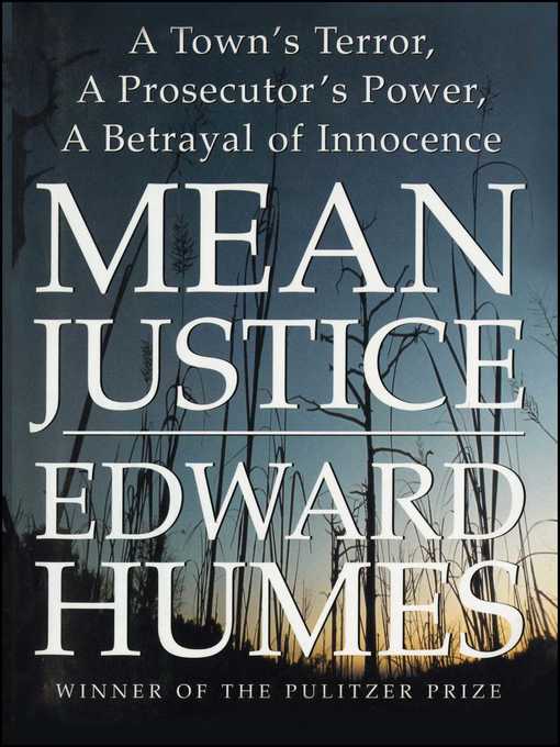 Title details for Mean Justice by Edward Humes - Wait list